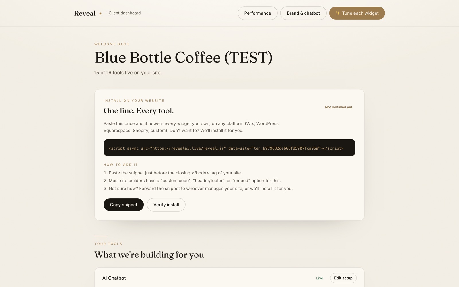The Reveal client dashboard: install snippet, live tools, and setup status